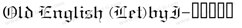 Old English (Let)byI字体转换